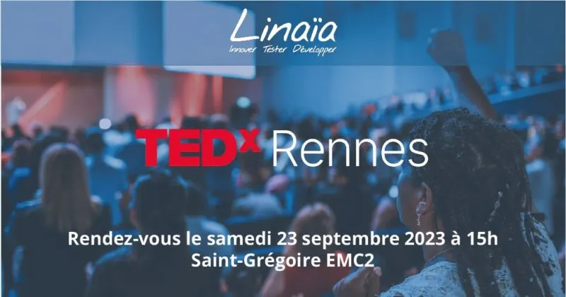 Linaïa et TEDx Rennes – 12ème édition